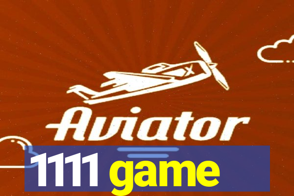 1111 game